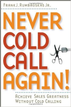 Never Cold Call